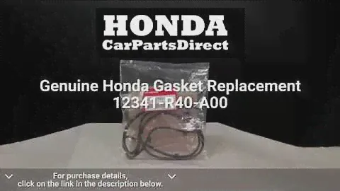 Genuine Honda Gasket Replacement: 12341-R40-A00 | Honda Car Parts Direct