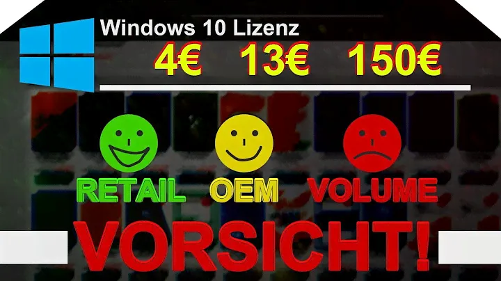 VORSICHT vor BILLIG Keys! -- Retail, OEM oder Volumen Lizenz?