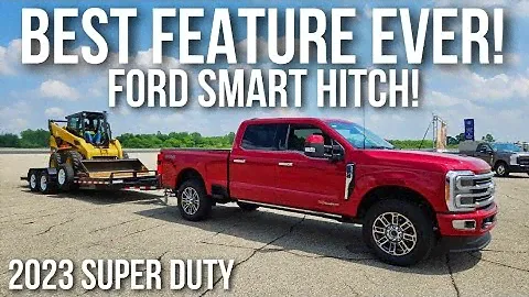 FINALLY! Smart Hitch! The feature EVERY truck owner has asked for!  2023 Ford Super Duty