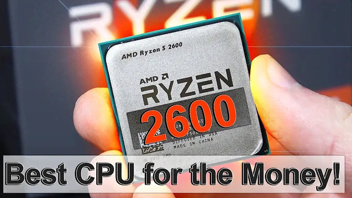 The BEST CPU for YOUR Money RIGHT NOW! -- AMD Ryzen 5 2600