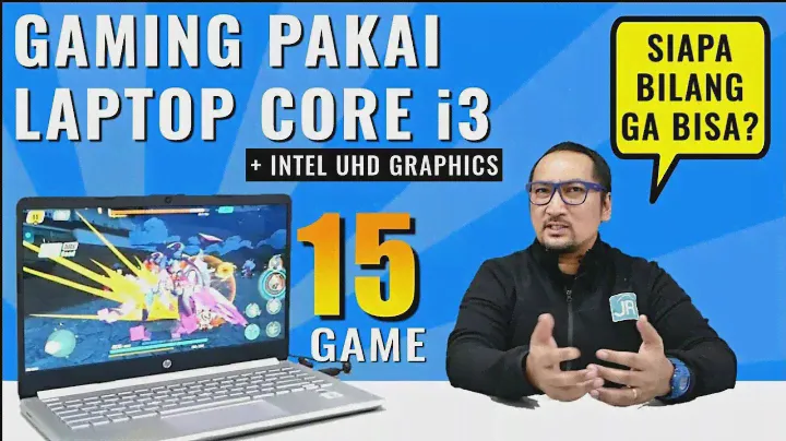 Main 15 Game PC di Laptop Core i3 Rp 6 Jutaan? Bisa Nih!