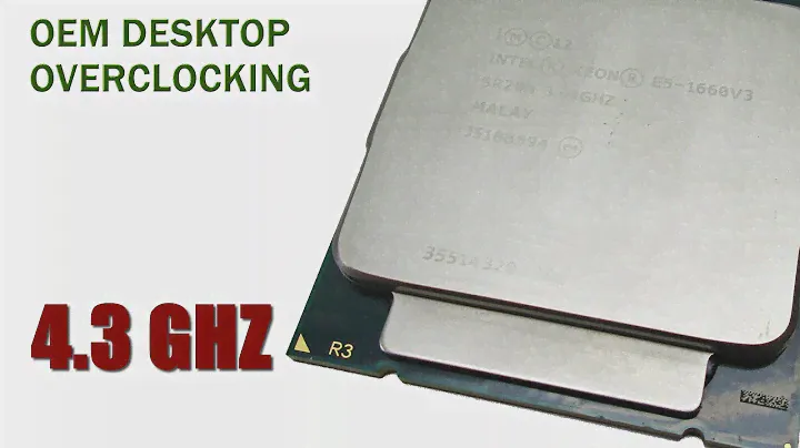 OEM DESKTOP OVERCLOCKING!! Overclocking a Xeon E5 1660 V3 to 4.3 GHZ on an HP z440 (I7 5960x)