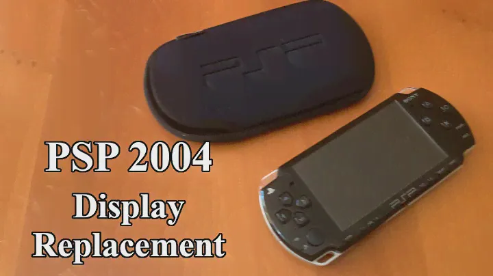 [Restore] PSP 2004 - Display replacement