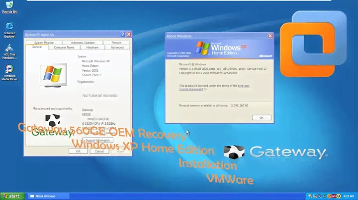 Gateway 560GE OEM Recovery Windows XP Home Edition Installation - VMware