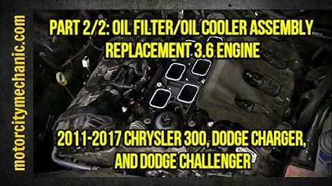 Part 2/2: 2011-2017 Dodge Charger/Challenger/Chrysler 300 oil filter/oil cooler assembly replacement