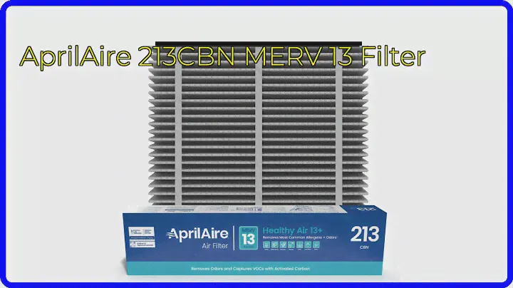 REVIEW (2024): AprilAire 213CBN MERV 13 Filter. ESSENTIAL details.