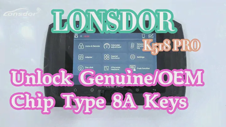 K518 PRO: Unlock Genuine/OEM Chip Type 8A Keys