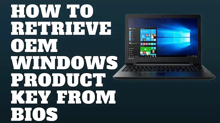 Как получить OEM-ключ продукта Windows из BIOS