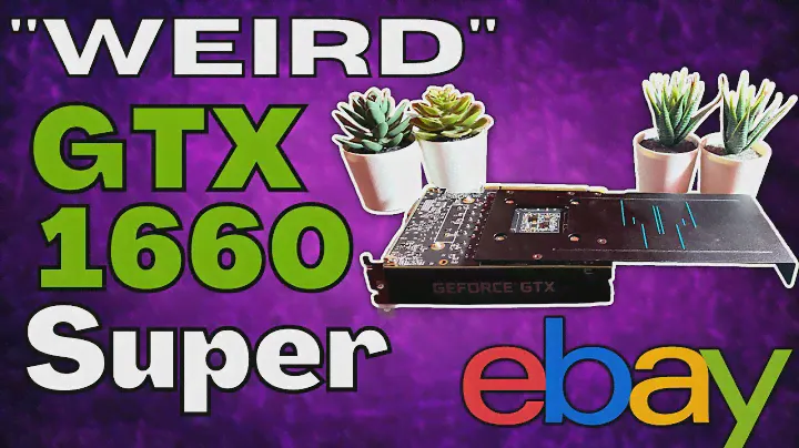 I Found A "Weird" GTX 1660 Super On Ebay