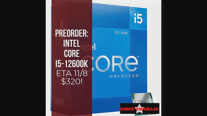 Preorder: Intel Core i5-12600K